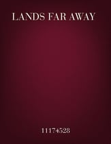 Lands far away Concert Band sheet music cover